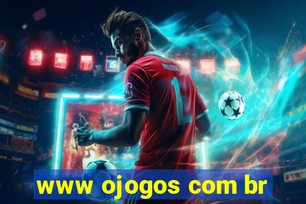 www ojogos com br